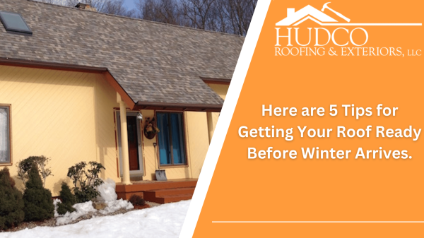 Here-are-5-Tips-for-Getting-Your-Roof-Ready-Before-Winter-Arrives
